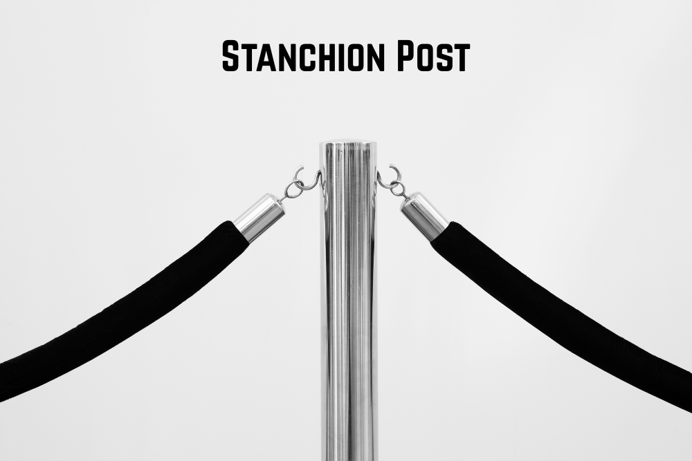 Stanchion Post